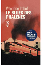 LE BLUES DES PHALENES