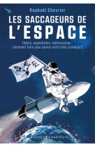 LES SACCAGEURS DE L-ESPACE