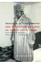 LES MUSICIENS DE JAZZ ET LEURS TROIS VOEUX, EDITION AUGMENTEE