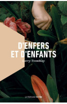 D-ENFERS ET D-ENFANTS