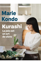 KURASHI. LA JOIE EST UN ART DE VIVRE