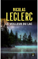 LE VEILLEUR DU LAC