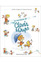 CLOVIS ET OUPS - LES AVENTURES DE CLOVIS & OUPS