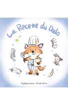 LA RECETTE DU DODO