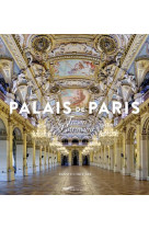 PALAIS DE PARIS - TRESORS DU PATRIMOINE