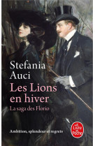 LES LIONS EN HIVER (LES FLORIO, TOME 3)