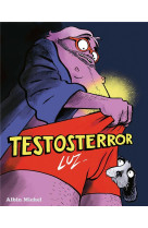 TESTOSTERROR