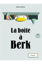 LA BOITE A BERK