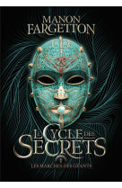 Le cycle des secrets