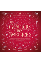 LES GOUTERS DES SORCIERS