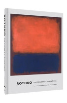 ROTHKO  -  THE COLOR FIELD PAINTINGS