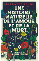 Une histoire naturelle de l'amour et de la mort