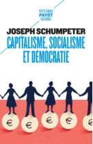 Capitalisme, socialisme et démocratie