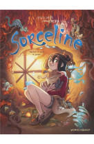 Sorceline - Tome 06