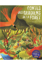 CONTES DES GARDIENS DE LA FORET