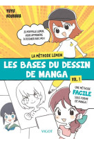 LES BASES DU DESSIN DE MANGA : LA METHODE LEMON  -  VOL. 1 - LA METHODE LEMON-CHAN