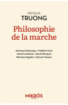 PHILOSOPHIE DE LA MARCHE