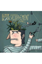 PETIT MANUEL DE NON-DEVELOPPEMENT PERSONNEL - ILLUSTRATIONS, COULEUR