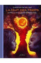 BANDES DESSINEES - LA NUIT DES TEMPS - EDITION PRESTIGE