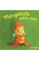 MARGUERITE PETITE REINE