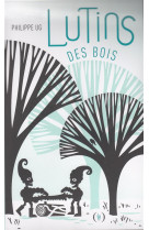 LUTINS DES BOIS