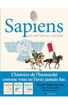 SAPIENS - TOME 3 (BD) - LES MAITRES DE L-HISTOIRE