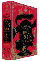 LES TROIS MOUSQUETAIRES - NOUVELLE EDITION