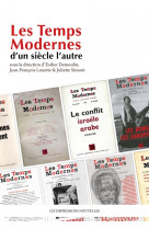 LES TEMPS MODERNES, D UN SIECLE L AUTRE