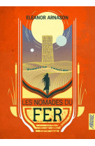 LES NOMADES DU FER