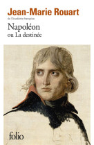 NAPOLEON OU LA DESTINEE