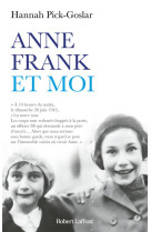 ANNE FRANK ET MOI