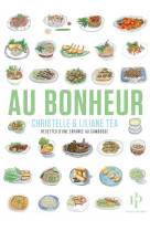 AU BONHEUR - RECETTES D-UNE ENFANCE AU CAMBODGE