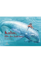 KAHU, FILLE DES BALEINES