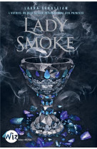 ASH PRINCESS TOME 2 : LADY SMOKE