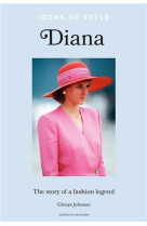 ICONS OF STYLE: DIANA /ANGLAIS