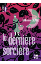 LA DERNIERE SORCIERE