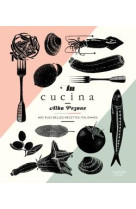 IN CUCINA - MES PLUS BELLES RECETTES ITALIENNES