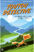 TOUTOU DETECTIVE