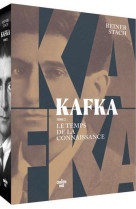 KAFKA - TOME 2 LE TEMPS DE LA CONNAISSANCE