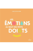 LES EMOTIONS AU BOUT DES PETITS DOIGTS