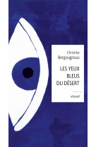 LES YEUX BLEUS DU DESERT