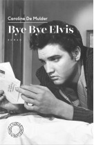 BYE BYE ELVIS