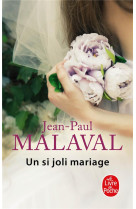 UN SI JOLI MARIAGE