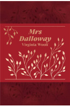 MRS DALLOWAY. EDITION COLLECTOR