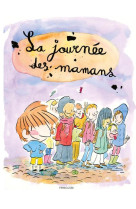 JOURNEE DES MAMANS