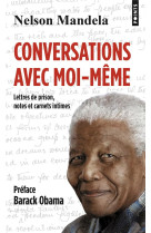 CONVERSATIONS AVEC MOI-MEME - LETTRES DE PRISON, NOTES ET CARNETS INTIMES