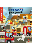 DOCS POUR GRANDIR LES POMPIERS