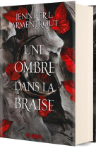 Une ombre dans la braise (relié collector) - Tome 01