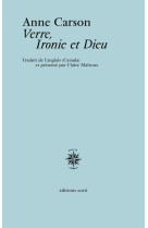 VERRE, IRONIE ET DIEU