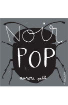 NOIR POP